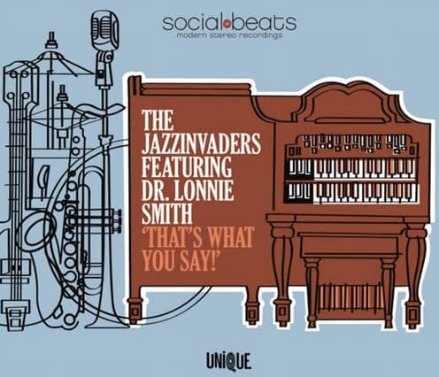 The Jazzinvaders ft. Dr. Lonnie Smith – Song for Lonnie