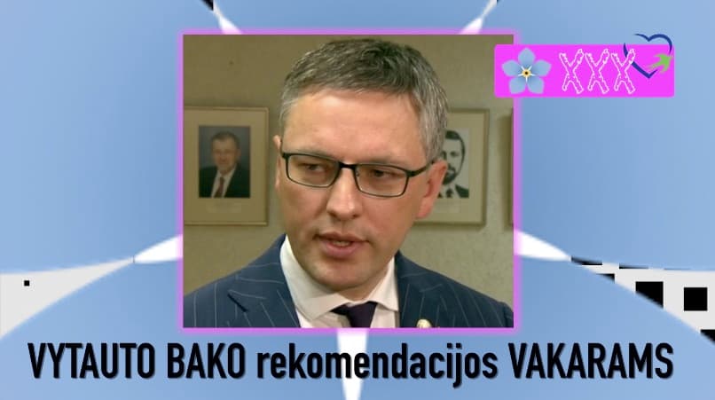 Istorinės Vytauto Bako rekomendacijos Vakarams