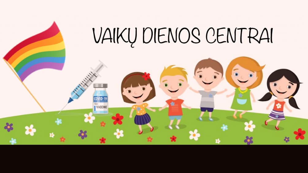 445 vaikų dienos centrai galėtų tapti ir patraukliais bei jaukiais vaikų vakcinavimo centrais