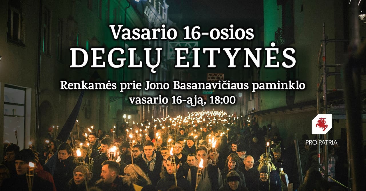 Raginama Vasario 16-ąją įprasminti eitynėmis su fakelais Vilniaus gatvėmis