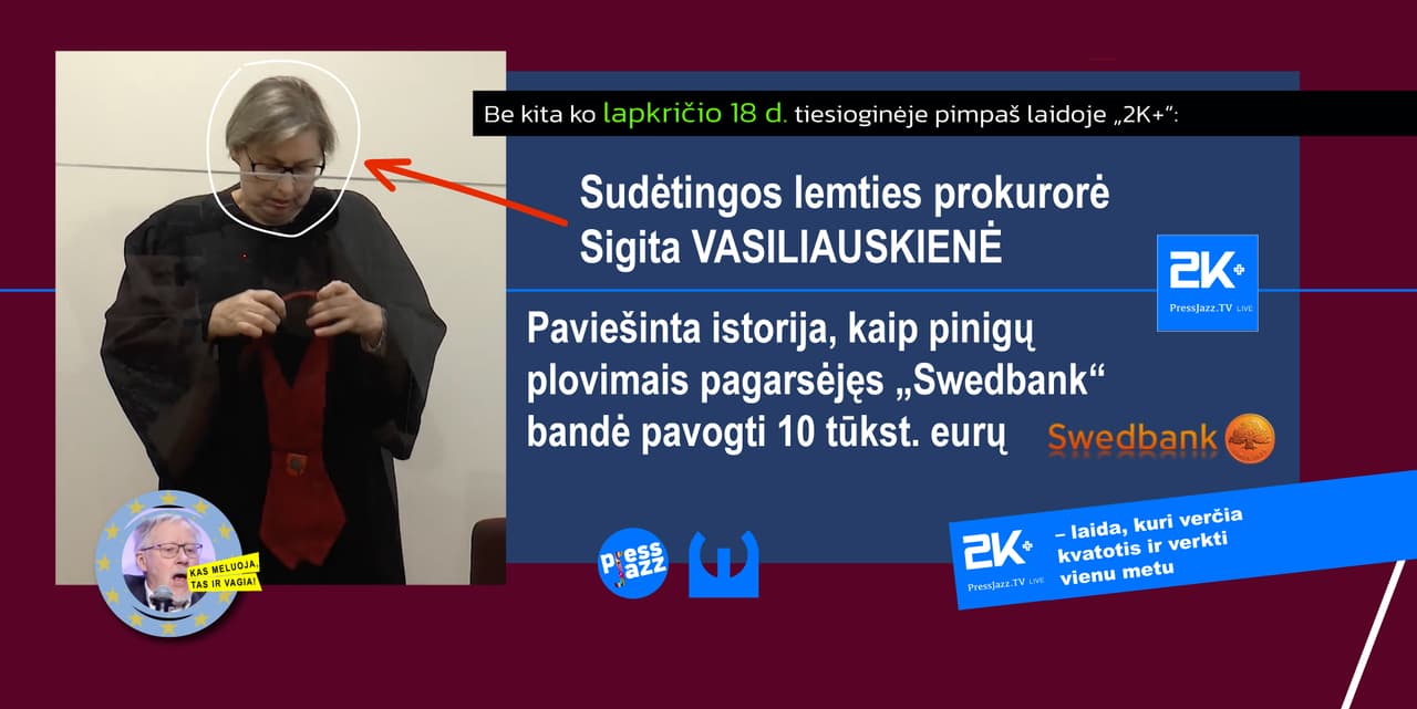 Kaip pinigų plovimais pagarsėjęs „Swedbank“ bandė pavogti nedidelę 10 tūkst. eurų sumą